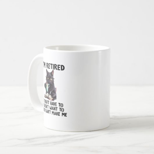 私は私が私であることを作ることができない君に必要はない退職した コーヒーマグカップ (正面左)