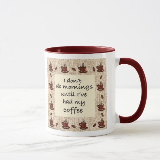 私は私が私のコーヒーを食べたまで朝をしません マグカップ (右)