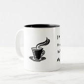 私は私が私のコーヒーを食べた前に私が言ったことをのために残念です ツートーンマグカップ (正面左)