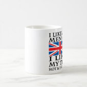 私は私が私の茶を熱く、イギリス好むように私の人を好みます コーヒーマグカップ (中央)