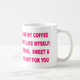 私は私が自分自身をいかに好むか私のコーヒーを好みます コーヒーマグカップ