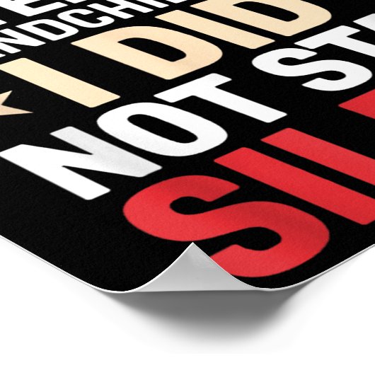 私は私が行った私の孫を伝えることができるようにする必要がある ポスター (角)