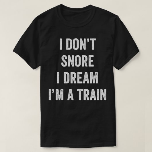 私は私が電車の夢を奪うことはない1 Tシャツ (デザイン正面)