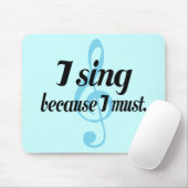 私は私が音楽ギフトなるので歌います マウスパッド (マウス)