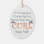 私は私が….物語を言うことができるHaistylistです セラミックオーナメント (右)