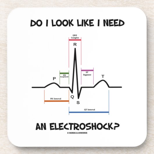 私は私がElectroshockを必要とするように見ますか。 EKG ECG コースター (正面)