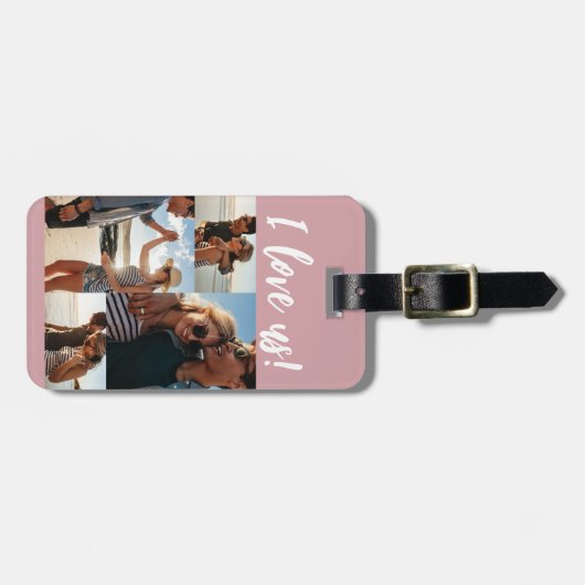 私は私たちを愛するスクリプトフォトコラージピンク ラゲッジタグ (正面横)