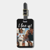 私は私たちを愛するスクリプトフォトコラージブラック ラゲッジタグ (正面縦)