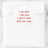 私は私であり、私は誰で気にもない。 ラウンドシール (バッグ)