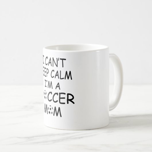 私は私ですサッカーのお母さん平静を保つことができません コーヒーマグカップ (正面右)