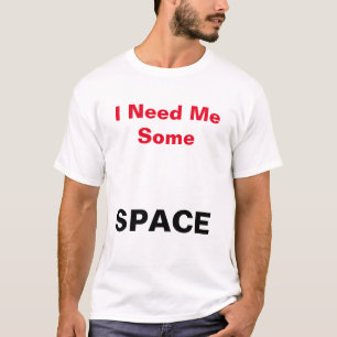 私は私にいくつかの宇宙 Tシャツ