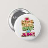 私は私によってがある方法を好みます! 缶バッジ (正面&裏面)