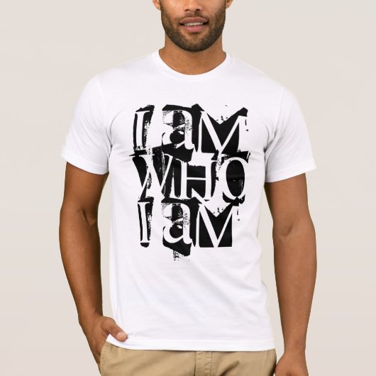私は私によってがあるWHOです Tシャツ (正面)