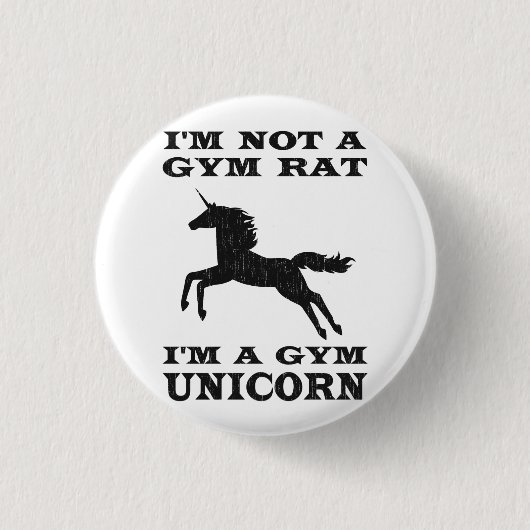 私は私によってが体育館のユニコーンである体育館のラットではないです 缶バッジ (正面)