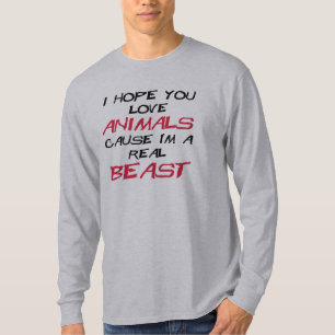 私は私によってが実質の獣である愛動物の原因望みます Tシャツ
