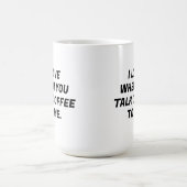 私は私にコーヒーを話す時が大好きおもしろいタイポグラフィ コーヒーマグカップ (中央)