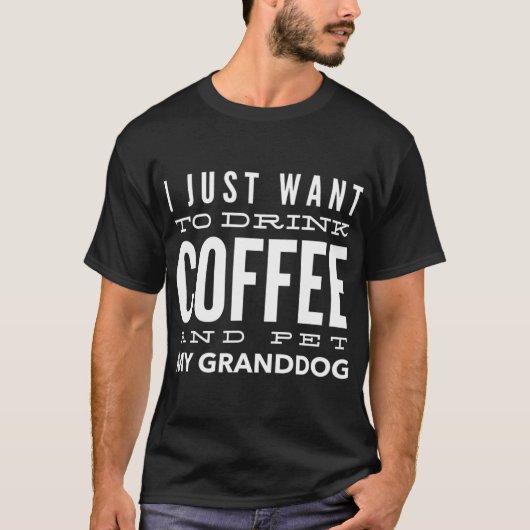 私は私のおじいちゃん飲みコーヒーが大好き Tシャツ (正面)