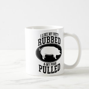 私は私のお尻を擦り、私の豚肉はBbqを引っ張るのが好き コーヒーマグカップ