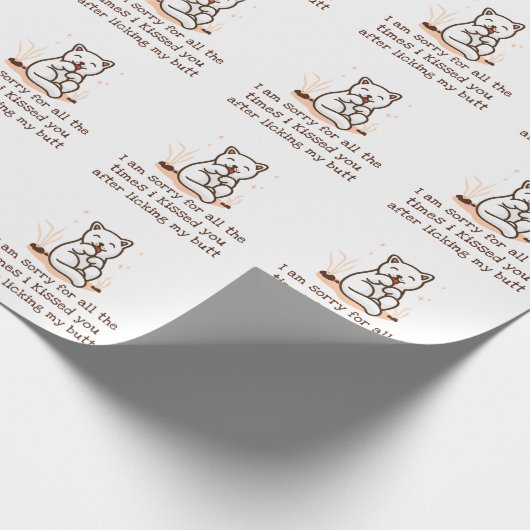 私は私のお尻を舐めた後、私はあなたにキスしてごめんなさい ラッピングペーパー (角)