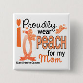 私は私のお母さん27の子宮の蟹座のためのモモを身に着けています 缶バッジ (正面)