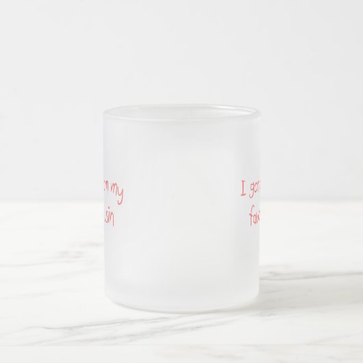 私は私のお気に入りのないとこのマグからのこれを得ました フロストグラスマグカップ (中央)