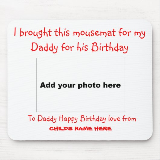 私は私のお父さんのためのこのマウスマットを持って来ました マウスパッド (正面)
