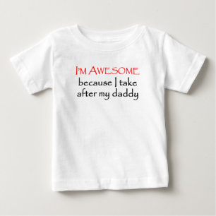私は私のお父さんの後で取ります ベビーTシャツ