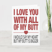 私は私のすべての私のお尻のヴァレンティおもしろいンカードであなたを愛する シーズンカード (正面)