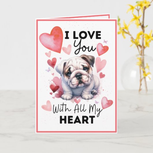 私は私のすべての私のブルドッグとハートであなたを愛している カード (黄色い花)