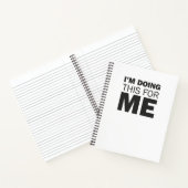 私は私のためにこれを行っている – やる気を起こさせる前向き引用文 ノートブック (内部)