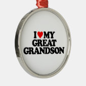 私は私のひ孫を愛します メタルオーナメント (右)