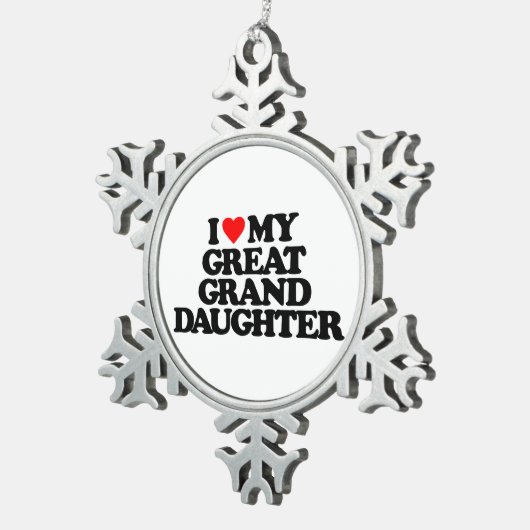 私は私のひ孫娘を愛します スノーフレークピューターオーナメント (右)