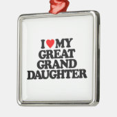 私は私のひ孫娘を愛します メタルオーナメント (左)