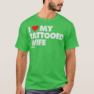 私は私のアトゥートされた妻のヴィンテージが大好き動揺して Tシャツ