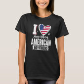 私は私のアメリ熱狂するカのボーイフレンドかわいいアメリカ国旗Hが大好き Tシャツ (正面)