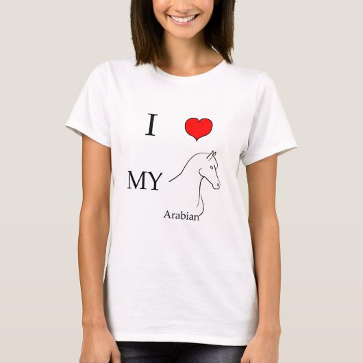 私は私のアラビアの馬を愛します Tシャツ (正面)
