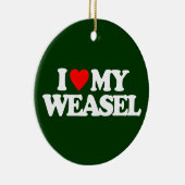 私は私のイタチを愛します セラミックオーナメント (右)