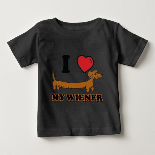 私は私のウィーナーが大好き – Doxie ベビーTシャツ (正面)