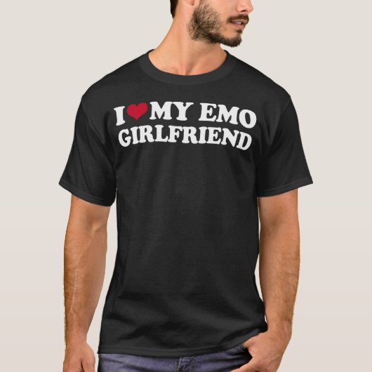 私は私のエモガールフレンドが大好き Tシャツ (正面)