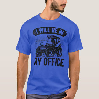 私は私のオフィスのトラクターの農家農業にいる Tシャツ