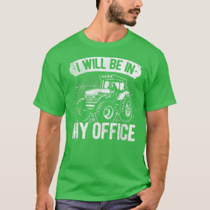 私は私のオフィスのトラクターの農家農業にいる Tシャツ