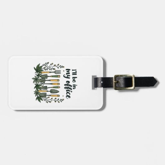 私は私のオフィスの庭師のガーデニングにおもしろいいる ラゲッジタグ (正面横)