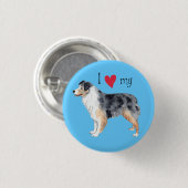 私は私のオーストラリアの羊飼いを愛します 缶バッジ (正面&裏面)