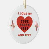私は私のカスタム文字と写真の赤いハートビートが大好き セラミックオーナメント (右)