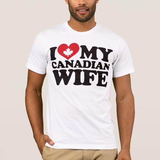 私は私のカナダの妻を愛します Tシャツ (正面)