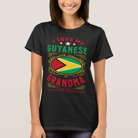 私は私のガイアナ人の祖母が大好きです Tシャツ (正面)