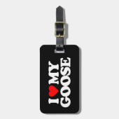 私は私のガチョウを愛します ラゲッジタグ (正面縦)