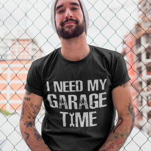 私は私のガレージタイムリペアマンおもしろいユーモアが必要 Tシャツ