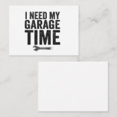 私は私のガレージ時間の車のおもしろい熱狂的なギフトが必要 ノートカード (正面/裏面)