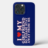 私は私のガールフレンドが大好きだから私から遠くにお願い Case-Mate iPhoneケース (裏面)